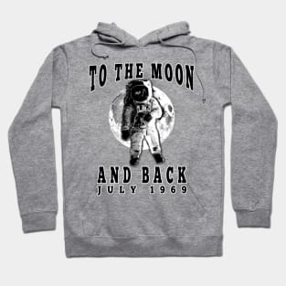 To the Moon and Back Apollo 11 Hoodie